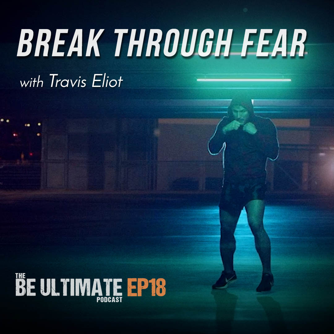 break your fear